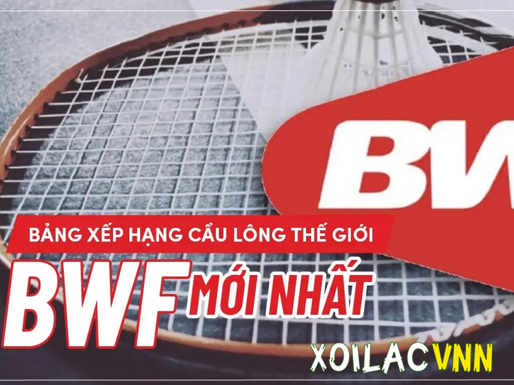 Top 10 tay vợt cầu lông thế giới: BXH và gương mặt nổi bật nhất